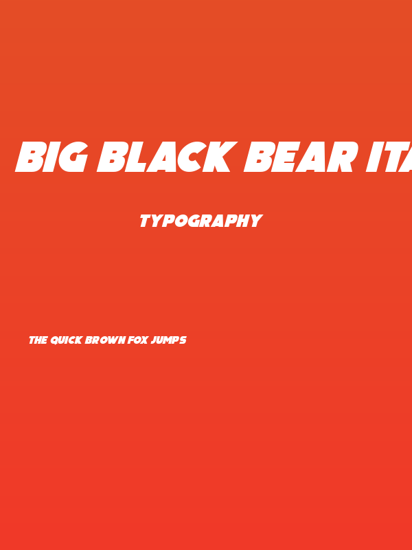 Big Black Bear Italic Poster