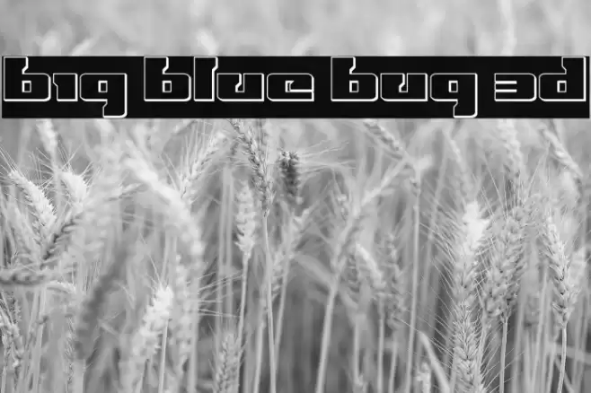 Big Blue Bug 3D Font examples