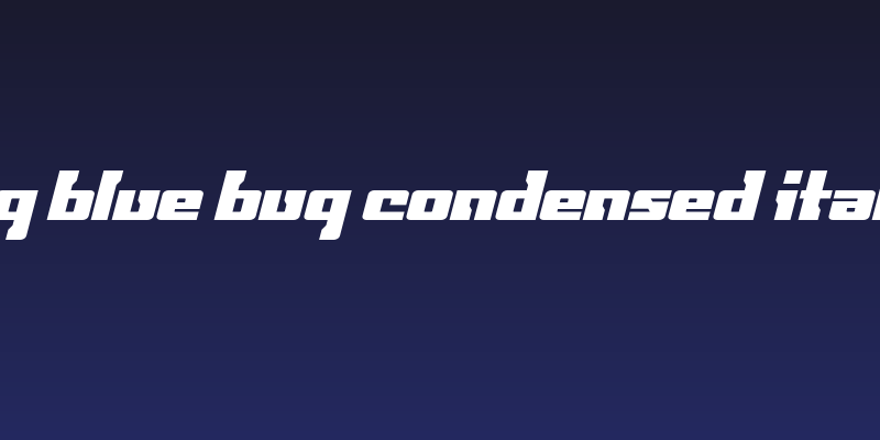 Big Blue Bug Condensed Italic Social Header