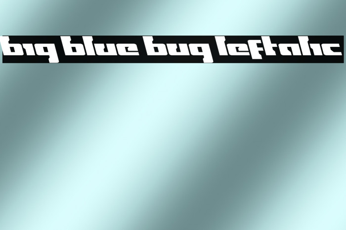 Big Blue Bug Leftalic Example 3