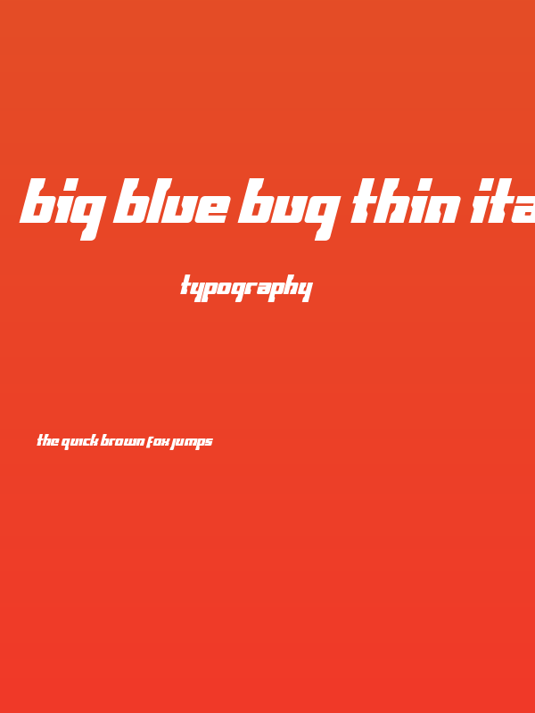 Big Blue Bug Thin Italic Poster