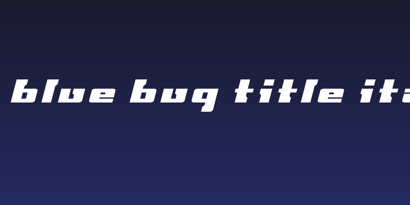 Big Blue Bug Title Italic Social Header