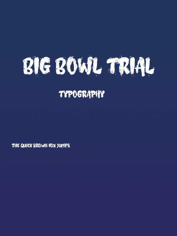Big Bowl Trial Poster