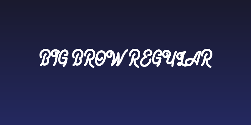 Big Brow Regular Social Header