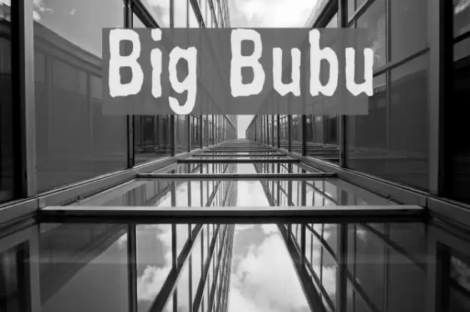Big Bubu Font examples