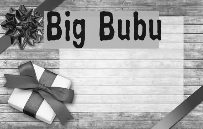 Big Bubu Font examples