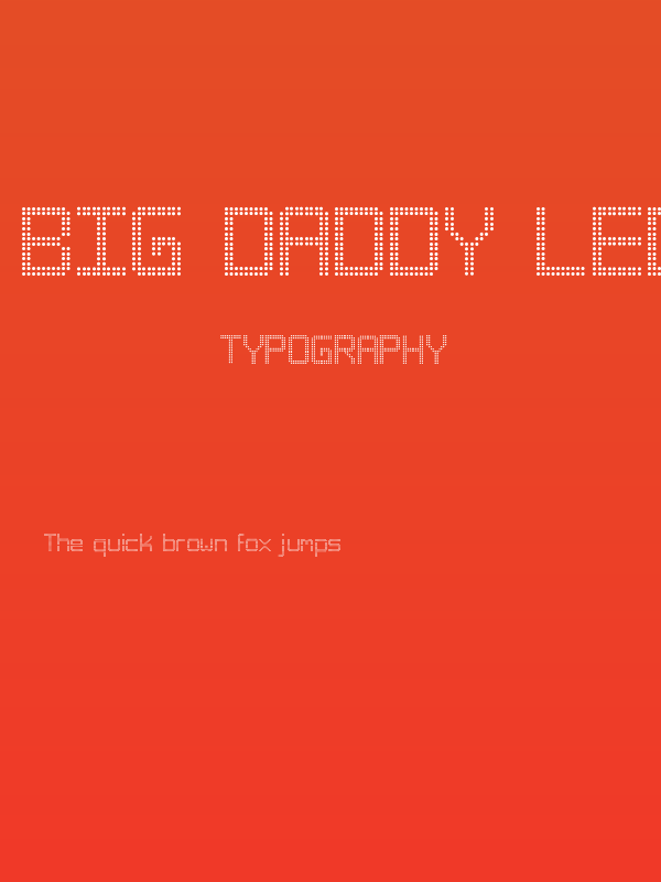 Big Daddy LED TFB Poster