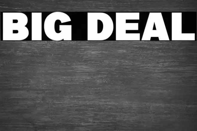 Big Deal Font examples