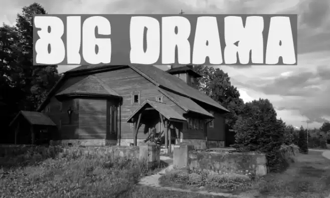 Big Drama Font examples