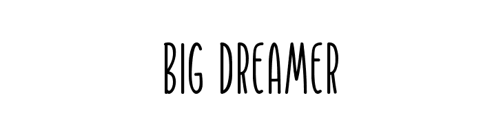 Big Dreamer  Frei Schriftart Herunterladen