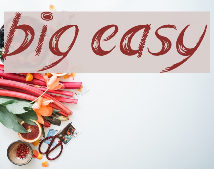 Big Easy Шрифта examples