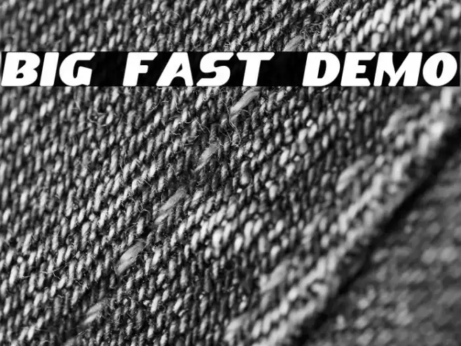 Big Fast Demo Шрифта examples