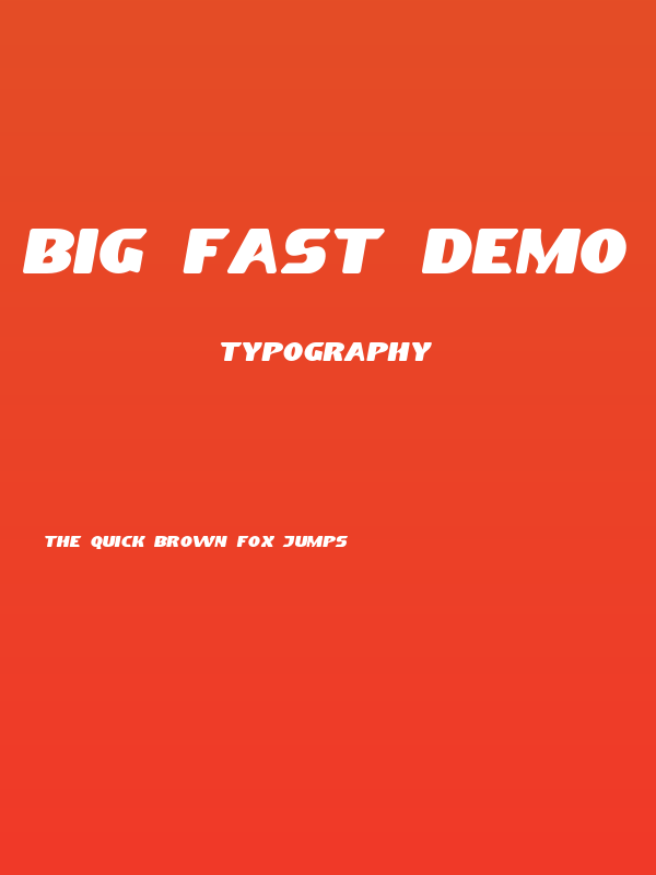 Big Fast Demo Poster