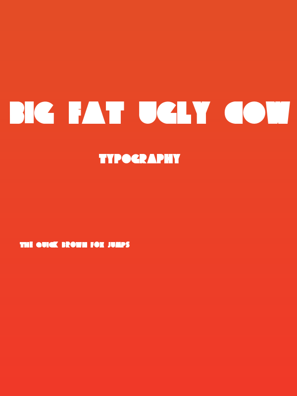 Big Fat Ugly Cow Poster