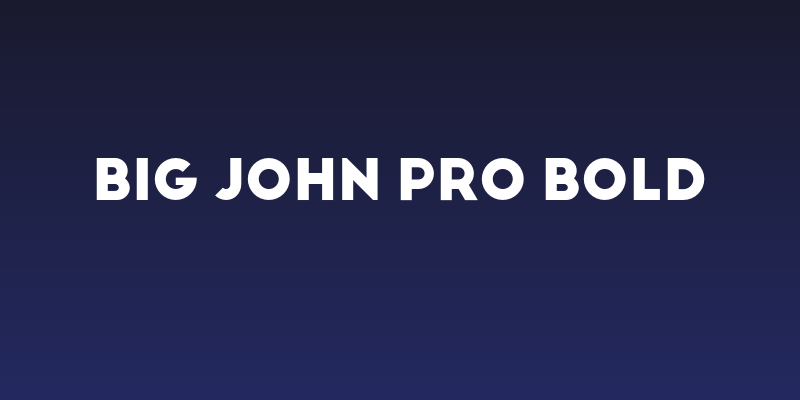 Big John PRO Bold Social Header
