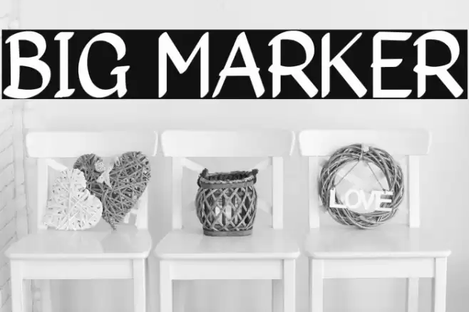 Big Marker Font examples