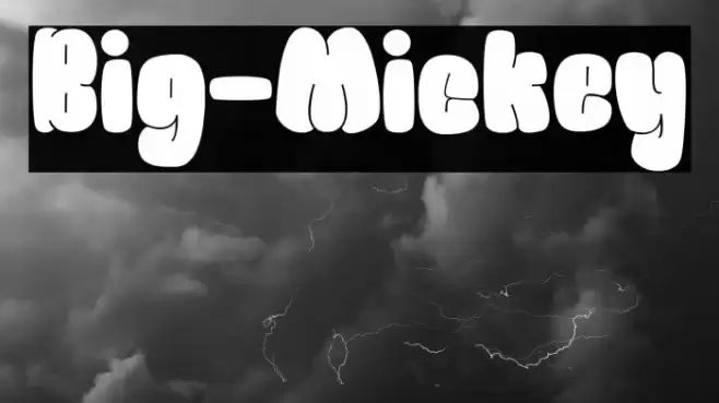 Big-Mickey Шрифта examples