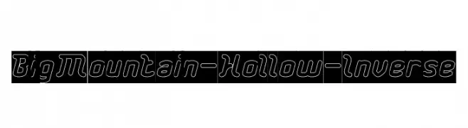 Big Mountain-Hollow-Inverse  Free Fonts Download