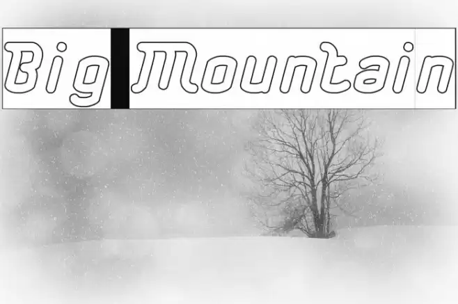 Big Mountain Font examples