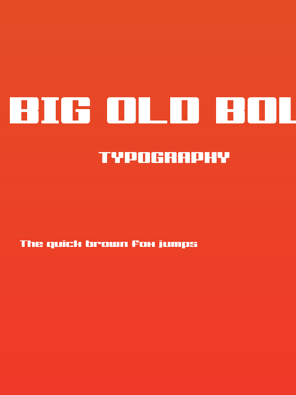 Big Old Boldy Poster