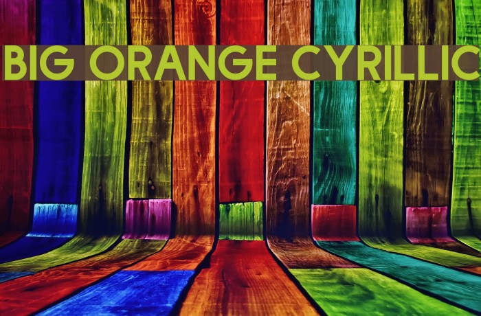 Big Orange Cyrillic Font examples