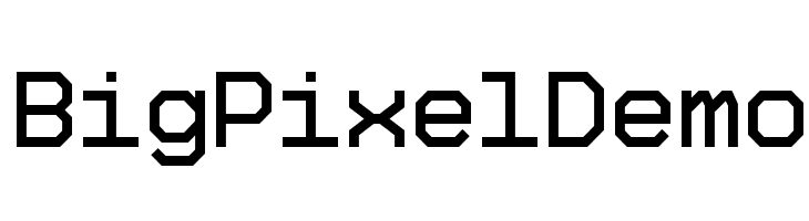 Big Pixel Demo Font