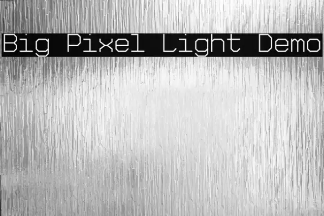 Big Pixel Light Demo Font examples
