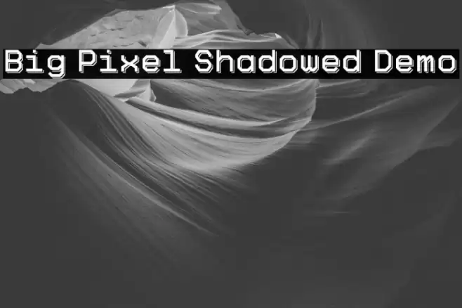 Big Pixel Shadowed Demo Font examples