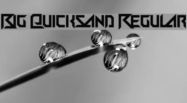 Big Quicksand Regular Font examples