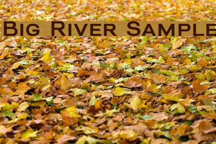 Big River Sample Font examples
