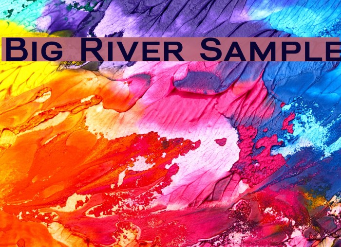 Big River Sample Font examples
