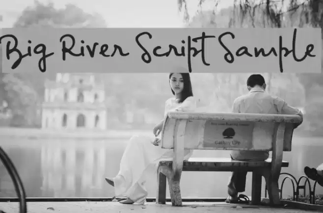 Big River Script Sample Font examples