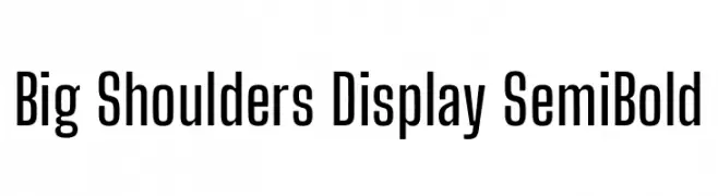 Big Shoulders Display SemiBold  font caratteri gratis