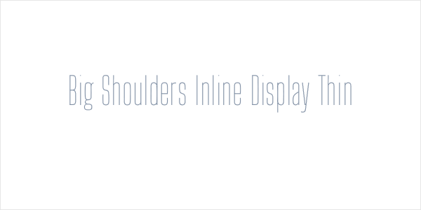 Big Shoulders Inline Display Thin Logo