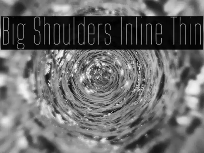 Big Shoulders Inline Thin Font examples
