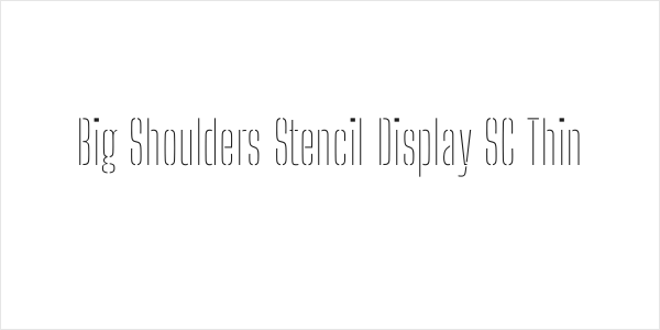 Big Shoulders Stencil Display SC Thin Logo
