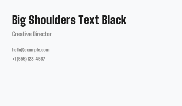 Big Shoulders Text Black Business Card
