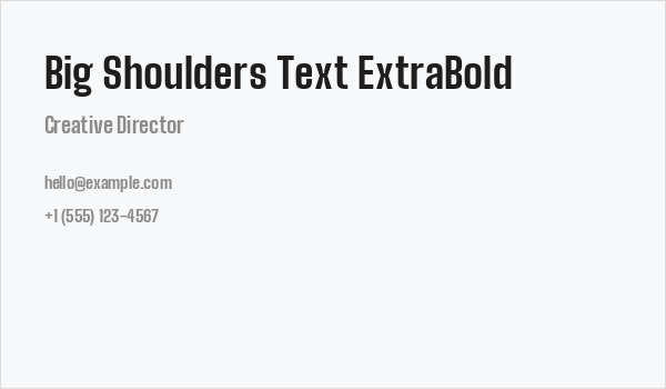 Big Shoulders Text ExtraBold Business Card
