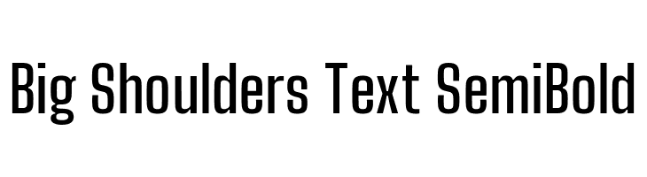 Big Shoulders Text SemiBold  Fuentes Gratis Descargar