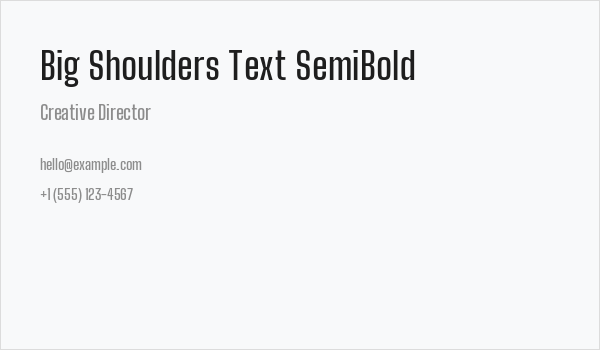 Big Shoulders Text SemiBold Business Card