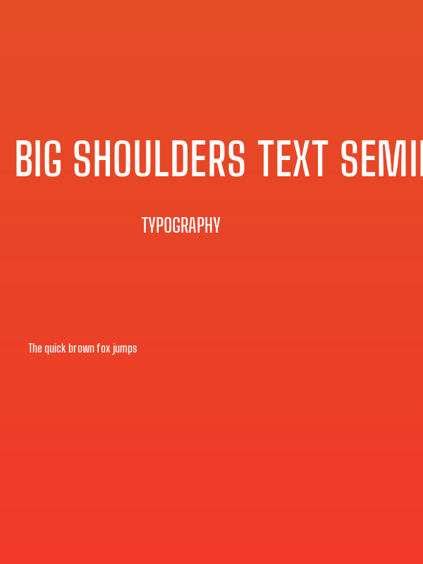 Big Shoulders Text SemiBold Poster