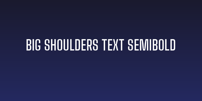 Big Shoulders Text SemiBold Social Header