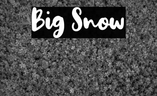 Big Snow Font examples