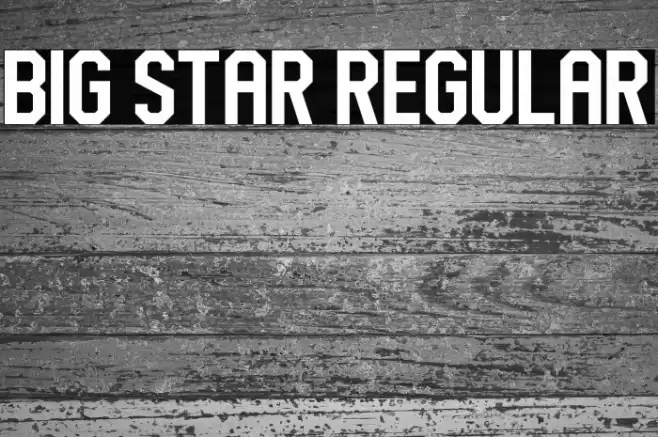 Big Star Regular Font examples