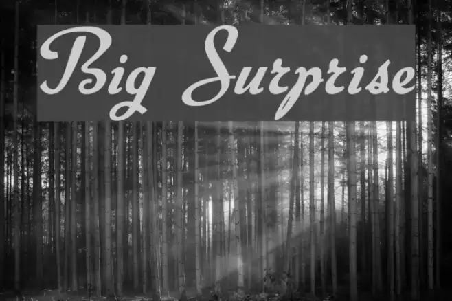 Big Surprise Font examples