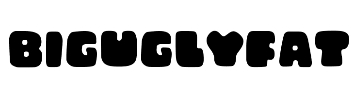Big Ugly Fat  Fuentes Gratis Descargar
