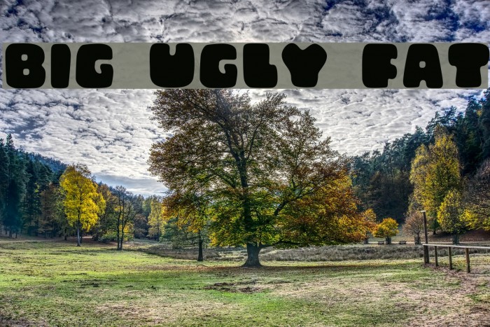 Big Ugly Fat Font examples