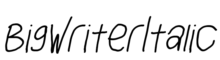 Big Writer Italic  Frei Schriftart Herunterladen
