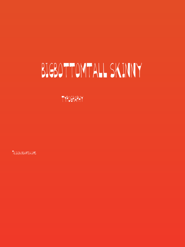 BigBottomTall Skinny Poster