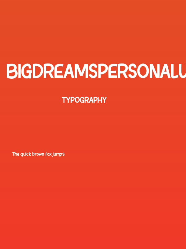 BigDreamsPersonalUse Poster